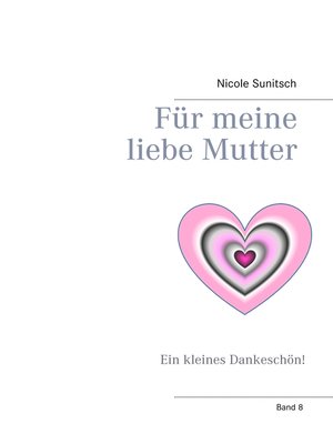cover image of Für meine liebe Mutter